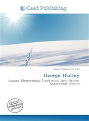 George Hadley,6136924978,9786136924977
