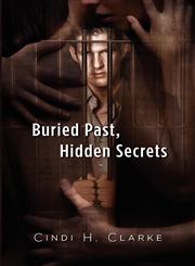 Buried Past, Hidden Secrets,1609115252,9781609115258