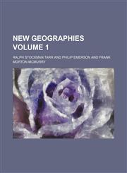 New geographies Volume 1,1231237864,9781231237861