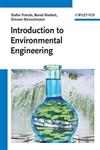 Introduction to Environmental Engineering,3527329811,9783527329816