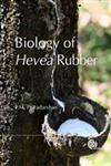 Biology of Hevea Rubber,1845936663,9781845936662
