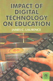 Impact of Digital Technology on Education 1st Published,8178802538,9788178802534