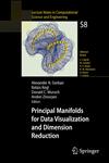 Principal Manifolds for Data Visualization and Dimension Reduction,3540737499,9783540737490