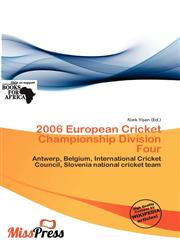 2006 European Cricket Championship Division Four,6138479246,9786138479246