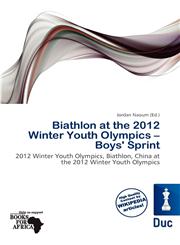 Biathlon at the 2012 Winter Youth Olympics - Boys' Sprint,6200739269,9786200739261