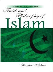 Faith and Philosophy of Islam,8178357194,9788178357195