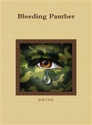 Bleeding Panther,0989120732,9780989120739