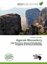 Agarak Monastery,6200878358,9786200878359