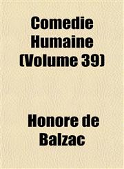 Comédie Humaine (Volume 39),1151986313,9781151986313