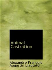 Animal Castration,1117021955,9781117021959