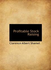 Profitable Stock Raising,1140018450,9781140018452