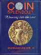 Coin Splendour A Journey into the Past 1st Edition,8170174279,9788170174271