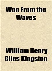 Won From the Waves,1150324031,9781150324031