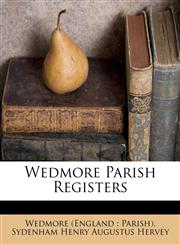 Wedmore Parish Registers,1286209595,9781286209592