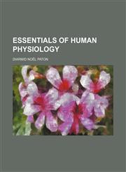 Essentials of human physiology,1152531611,9781152531611