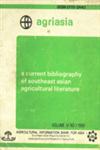 Agriasia : A Current Bibliography of South East Asian Agricultural Literature -  No. 1 Vol. 4 1st Edition