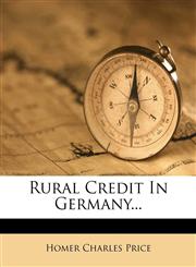 Rural Credit In Germany...,1276011571,9781276011570