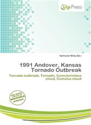 1991 Andover, Kansas Tornado Outbreak,6139652065,9786139652068