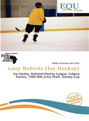 Gary Roberts (Ice Hockey),6201446397,9786201446397