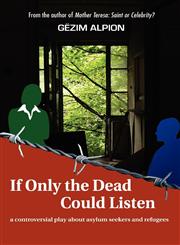 If Only the Dead Could Listen,0980189616,9780980189612