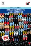 Managing Markets and Customers Management Extra Revised Edition,0080557392,9780080557397