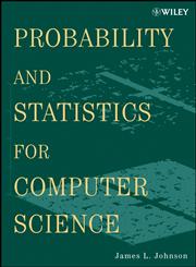 Probability and Statistics for Computer Science,0470383429,9780470383421