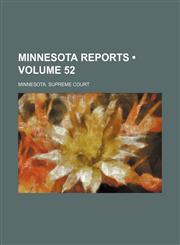 Minnesota Reports (Volume 52),1154280780,9781154280784