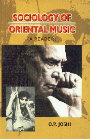 Sociology of Oriental Music A Reader 1st Published,8189011340,9788189011345