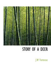 STORY OF A DEER,1140053736,9781140053736