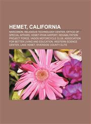 Hemet, California Narconon, Religious Technology Center, Office of Special Affairs, Hemet-Ryan Airport, Rehabilitation Project Force,1156749514,9781156749517