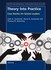 Theory into Practice Case Stories for School Leaders,9462090475,9789462090477