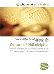 Culture of Philadelphia,613007784X,9786130077846