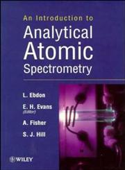 An Introduction to Analytical Atomic Spectrometry 2nd Edition,0471974188,9780471974185