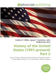 History of the United States (1991-Present) Part 2,6130007167,9786130007164