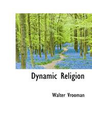 Dynamic Religion,1116534894,9781116534894