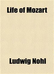 Life of Mozart,115394765X,9781153947657