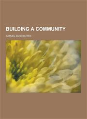 Building a Community,123040449X,9781230404493