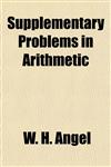 Supplementary Problems in Arithmetic,1459075374,9781459075375