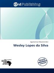 Wesley Lopes da Silva,613929889X,9786139298891