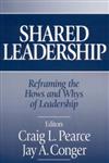 Shared Leadership Reframing the Hows and Whys of Leadership,0761926240,9780761926245