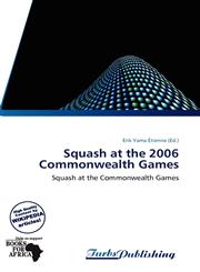 Squash at the 2006 Commonwealth Games,6139104769,9786139104765