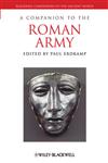 A Companion to the Roman Army,1444339214,9781444339215