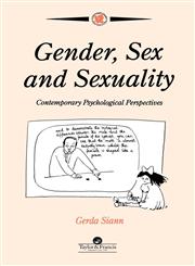 Gender, Sex and Sexuality Contemporary Psychological Perspectives,0748401857,9780748401857