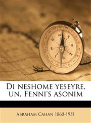 Di neshome yeseyre, un, Fenni's asonim,1149338695,9781149338698
