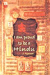 I am Proud to be a Hindu,8122310222,9788122310221