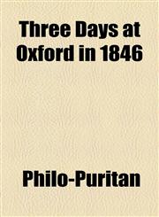 Three Days at Oxford in 1846,1154486273,9781154486278