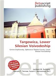 Targowica, Lower Silesian Voivodeship,613615014X,9786136150147