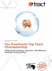 Tna Knockouts Tag Team Championship,6139258391,9786139258390