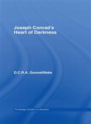Joseph Conrad's Heart of Darkness A Routledge Study Guide,0415357756,9780415357753