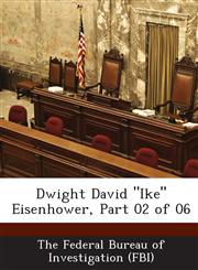 Dwight David "Ike" Eisenhower, Part 02 of 06,1288547544,9781288547548